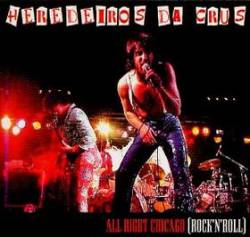 Heredeiros Da Crus : All Right Chicago (Rock'n'Roll)